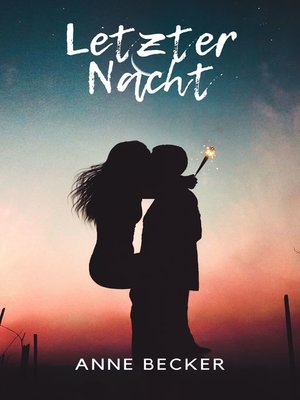 cover image of Letzter Nacht